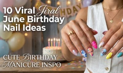 June Birthday Nail Ideas