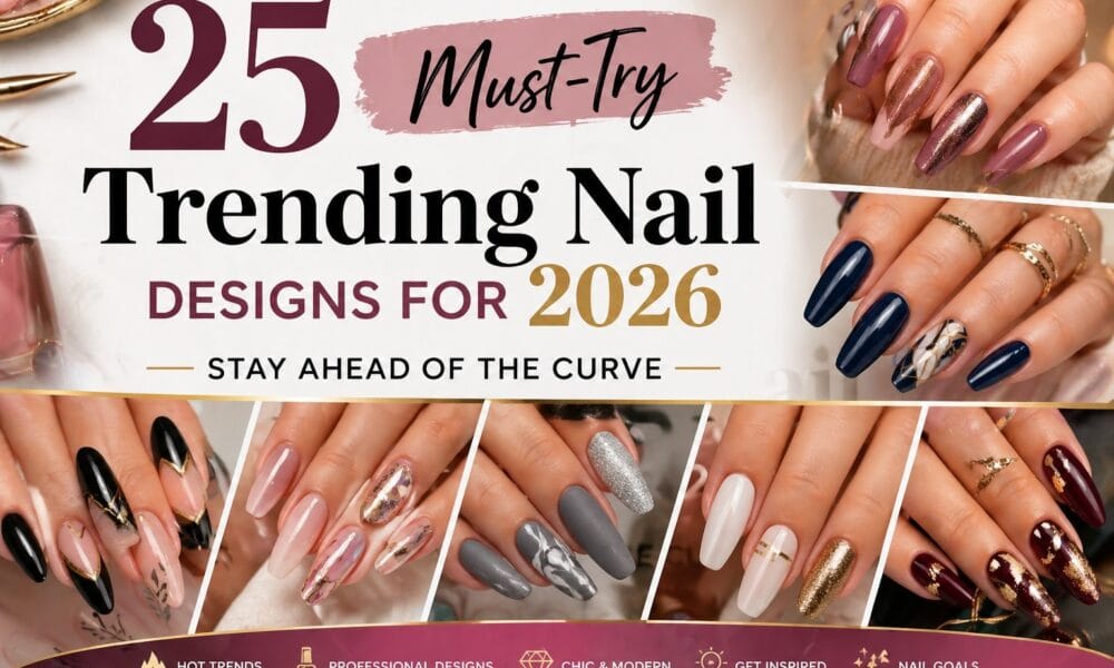 Trending Nail Designs